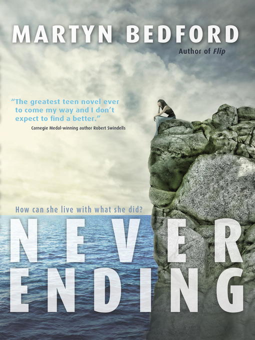 Title details for Never Ending by Martyn Bedford - Available